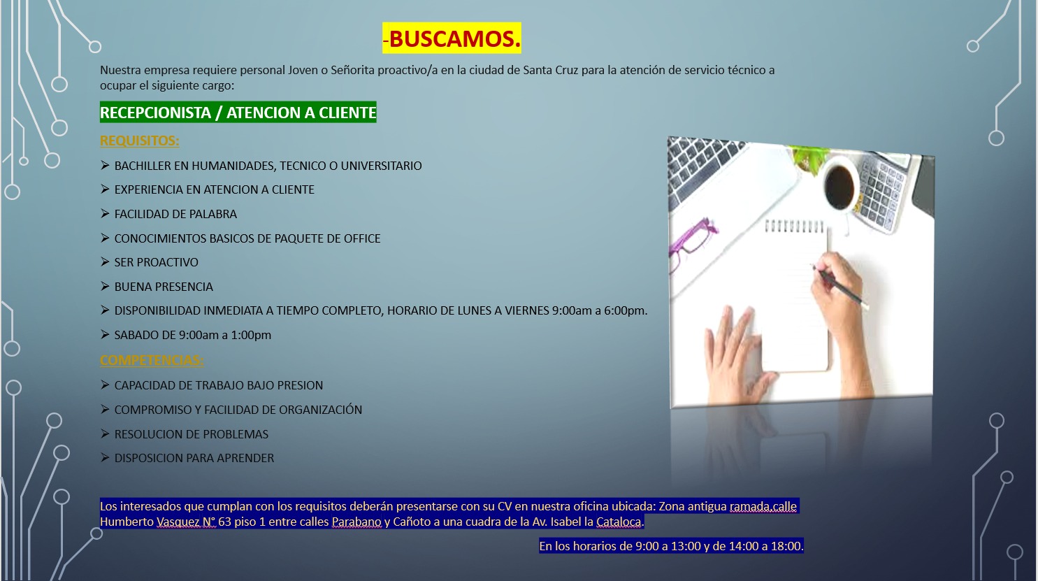 Los interesados presentarse a la dirección indicada entre viernes 26 y sábado 27 de junio o comunicarse al 77500488 