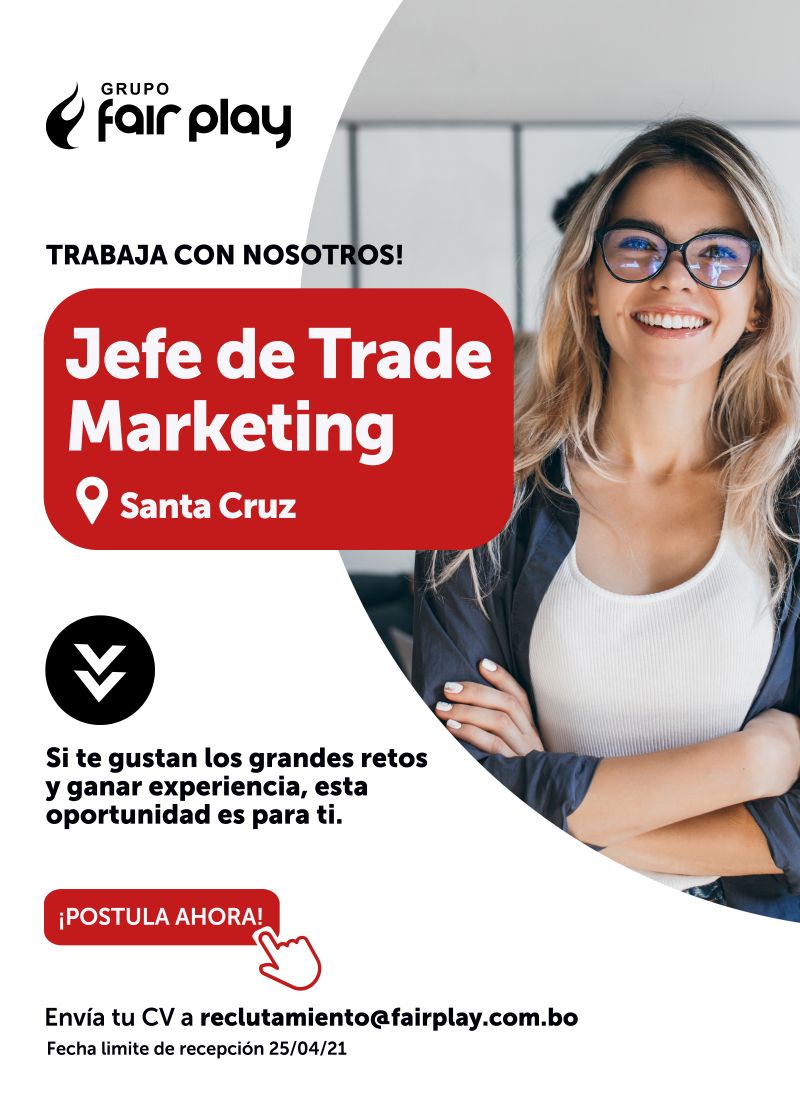 JEFE DE TRADE MARKETING Trabajando Bolivia