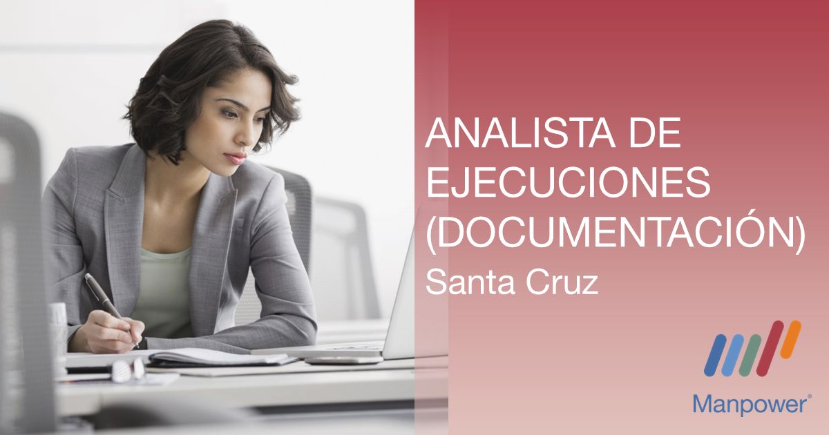 ANALISTA DE EJECUCONES DOCUMENTACION Trabajando Bolivia