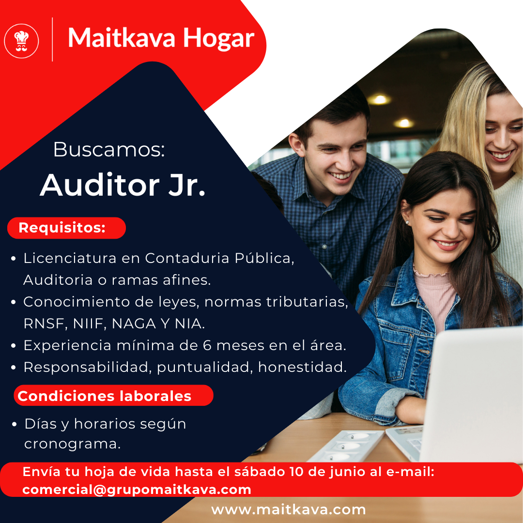 Auditor Junior - Grupo Empresarial Maitkava