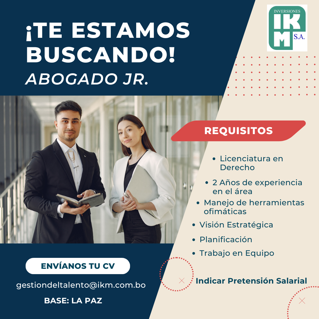 Si cuentas con el perfil solicitado para ser parte de nuestro equipo, postúlate al correo: gestiondeltalento@ikm.com.bo