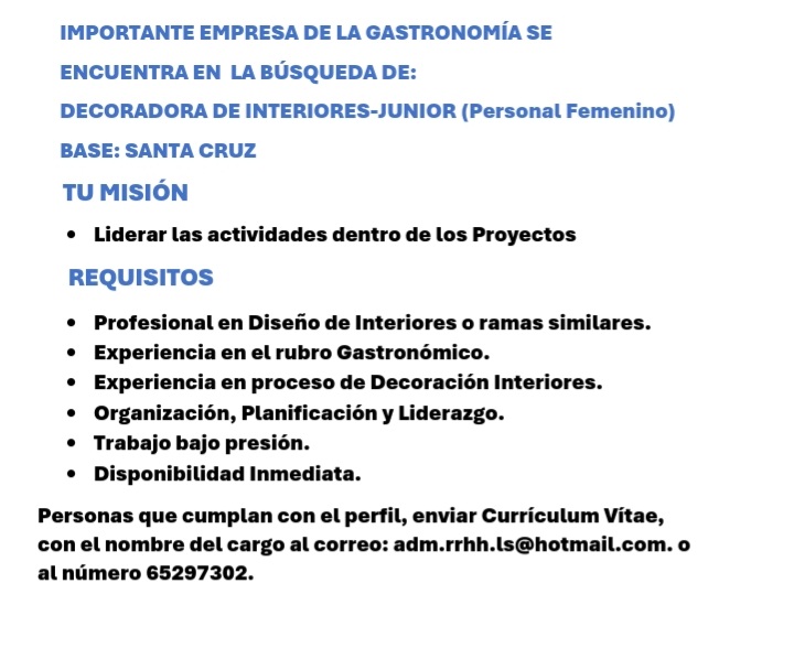 DISEÑADORA DE INTERIORES-ADJUNTAR CV AL CORREO: adm.rrhh.ls@hotmail.com -65297302 