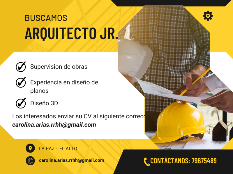 #REQUERIMIENTO DE #PERSONAL  #Arquitecto(a) Jr. SUPERVISOR DE OBRAS