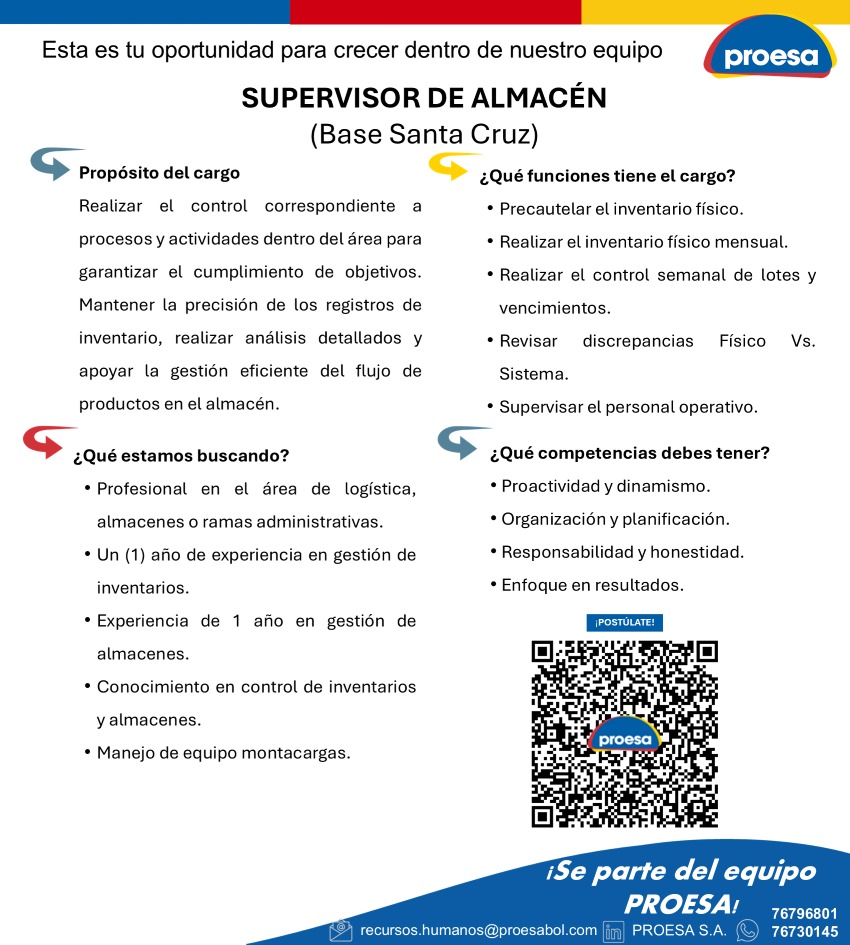 Para la ciudad de SANTA CRUZ     Si cumples con el perfil descrito,   Puedes enviarnos tu hoja de vida al correo: recursos.humanos@proesabol.com o escribirnos al wpp 76730145