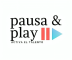 Pause & Play