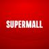 Supermall