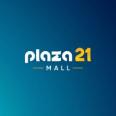PLAZA 21 MALL